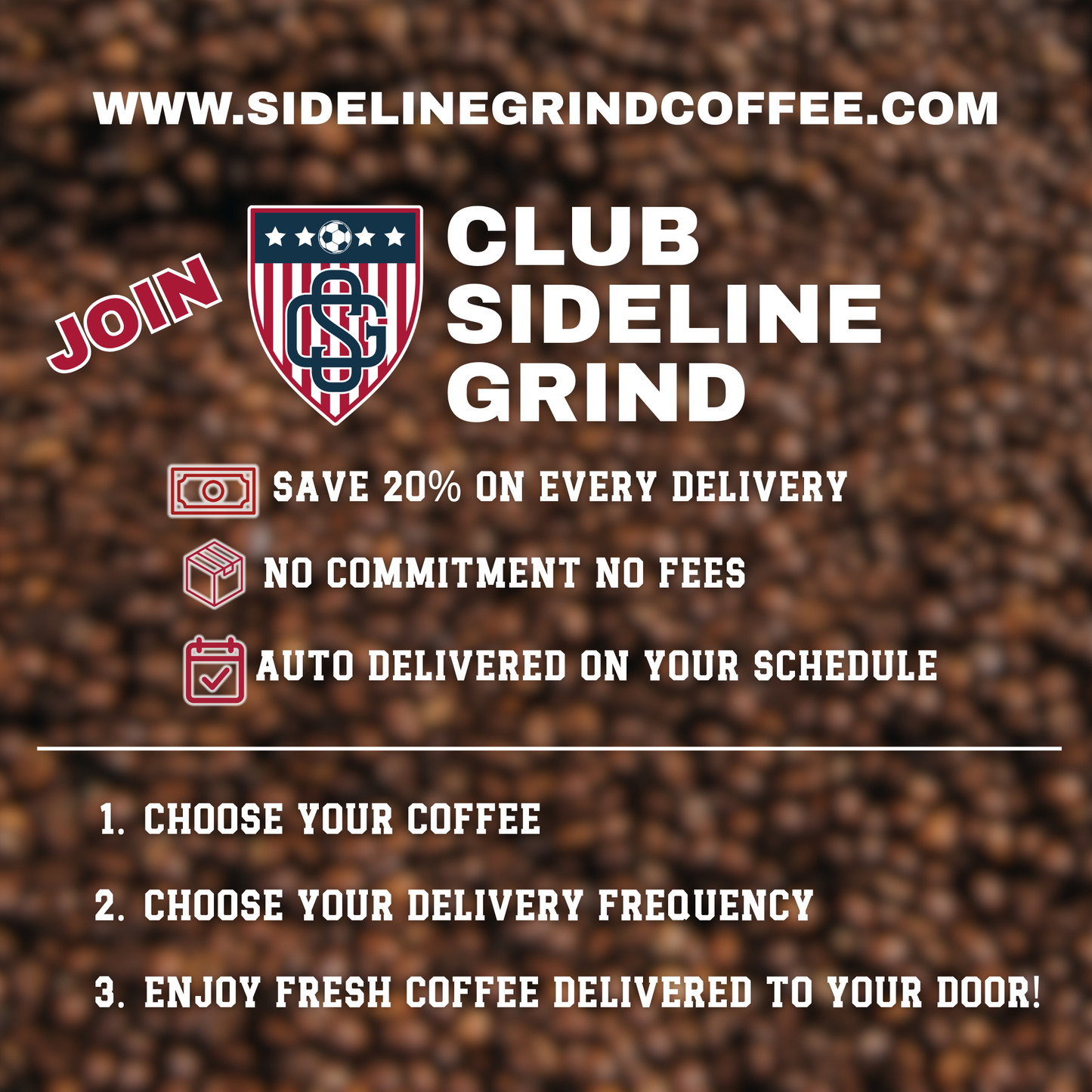 The image is an advertisement for Sideline Grind Coffee, featuring a shield logo and text promoting their services.